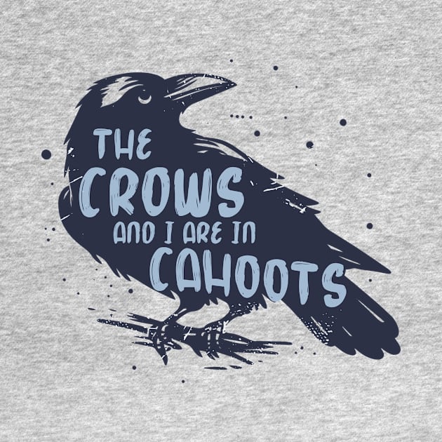 Crow Friend T-Shirt, Corvid Tee, Gifts for Bird Lovers, Crows and Ravens, Birdwatching Gift by CreativeSalek